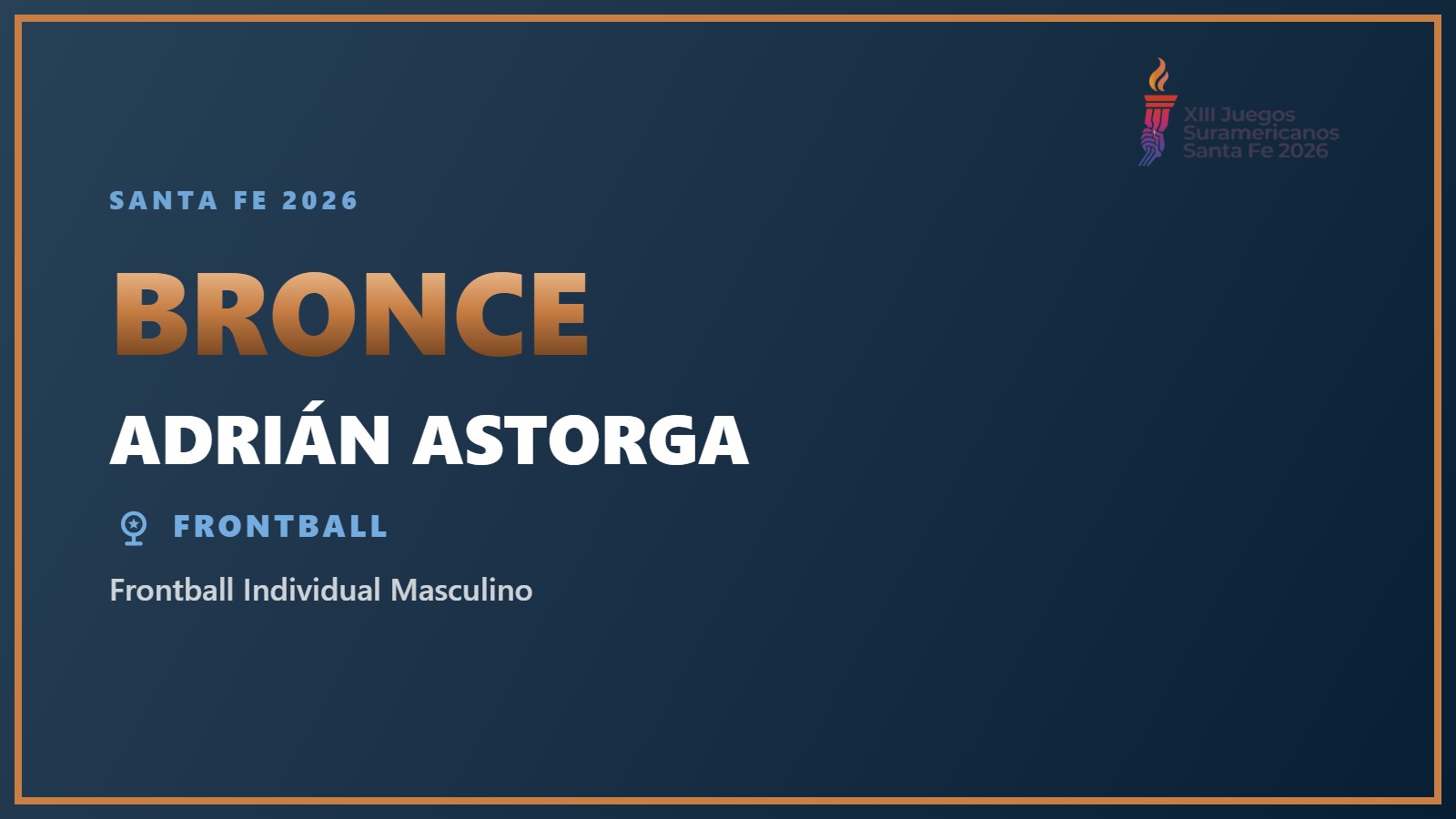 Adrián Astorga, medalla de bronce en Frontball Individual Masculino en Santa Fe 2026